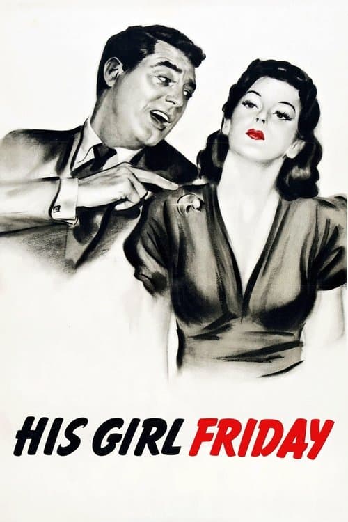 Постер «His Girl Friday»