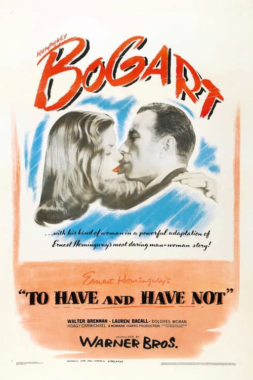 Постер «To Have and Have Not»
