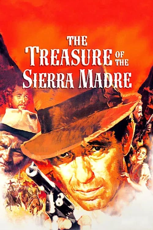 Постер «The Treasure of the Sierra Madre»