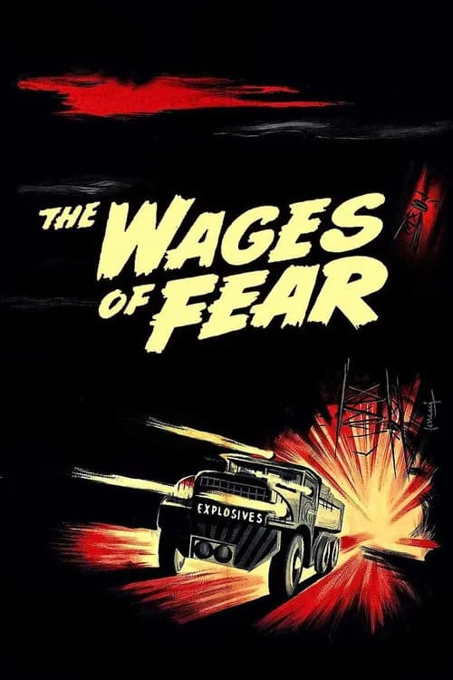 Постер «The Wages of Fear»
