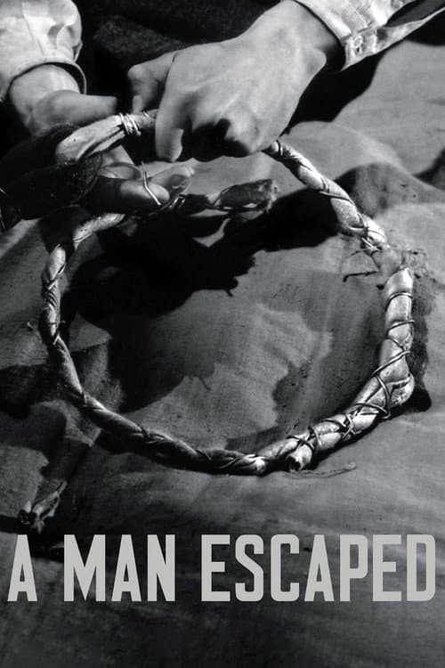 Постер «A Man Escaped»