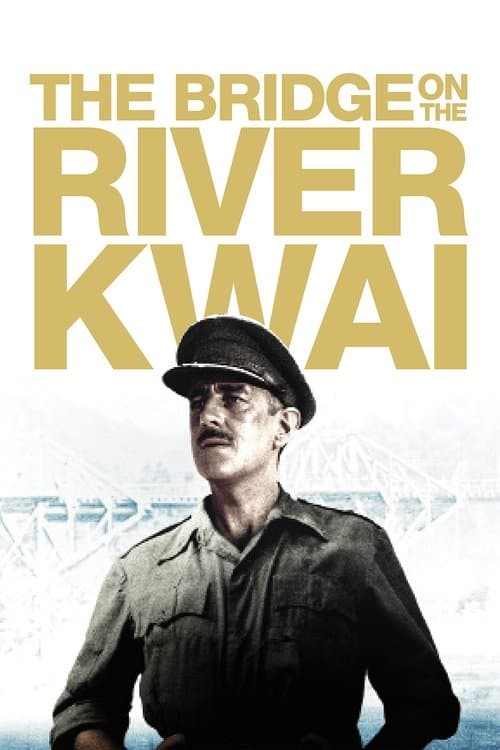 Постер «The Bridge on the River Kwai»