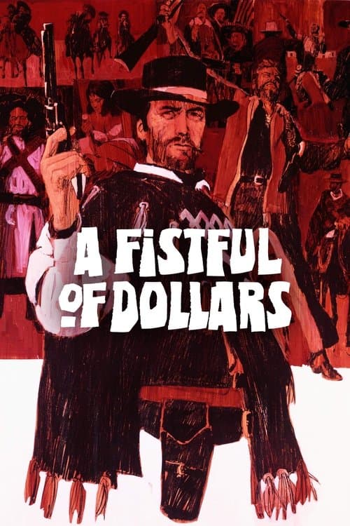 Постер «A Fistful of Dollars»