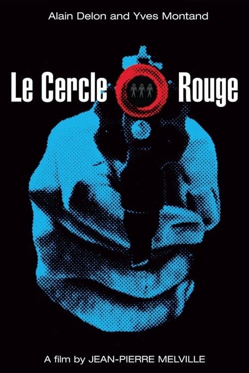 Постер «Le cercle rouge»
