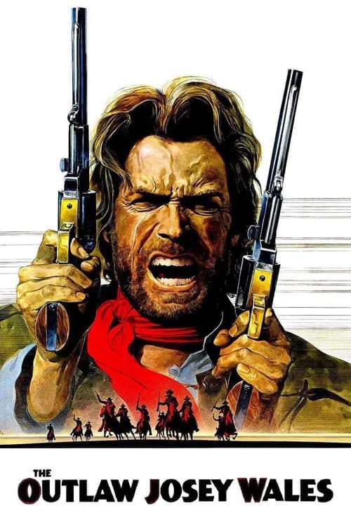 Постер «The Outlaw Josey Wales»