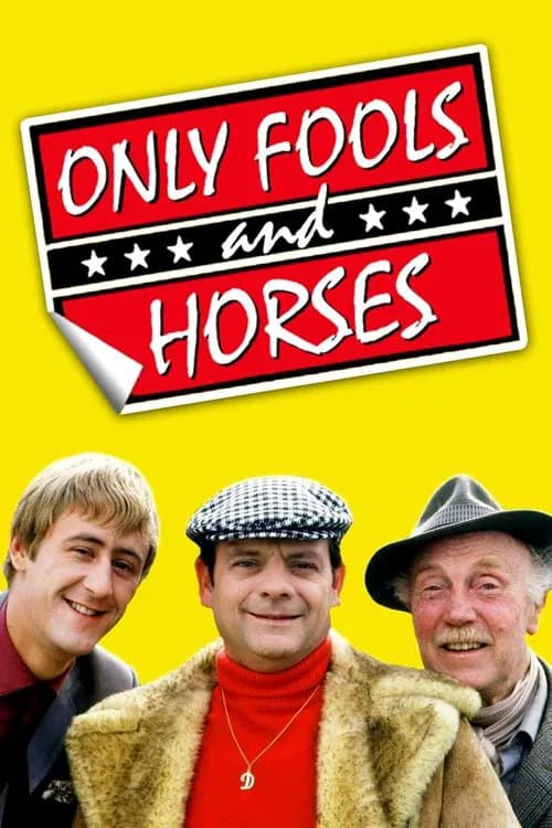 Постер «Only Fools and Horses»