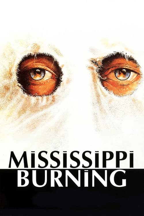 Постер «Mississippi Burning»