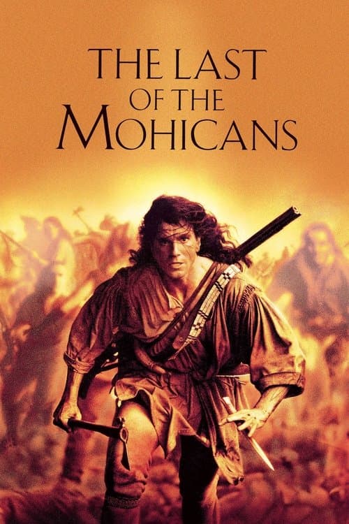Постер «The Last of the Mohicans»