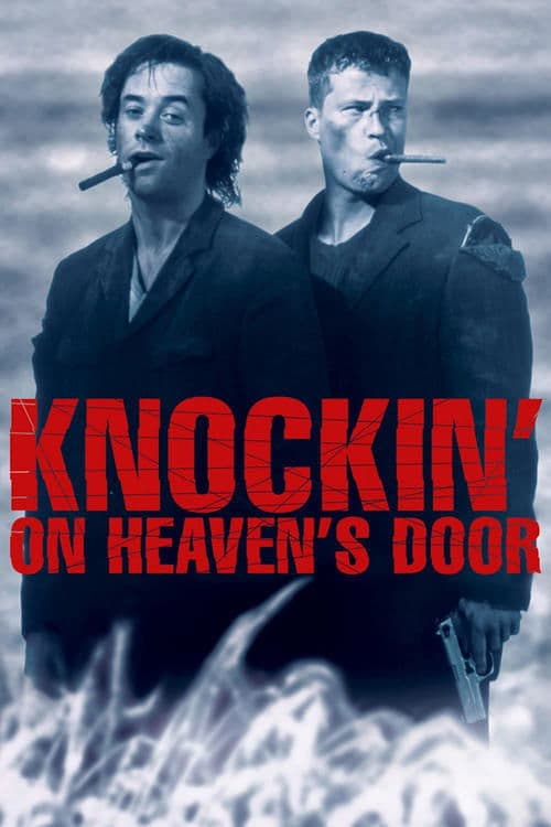 Постер «Knockin' on Heaven's Door»