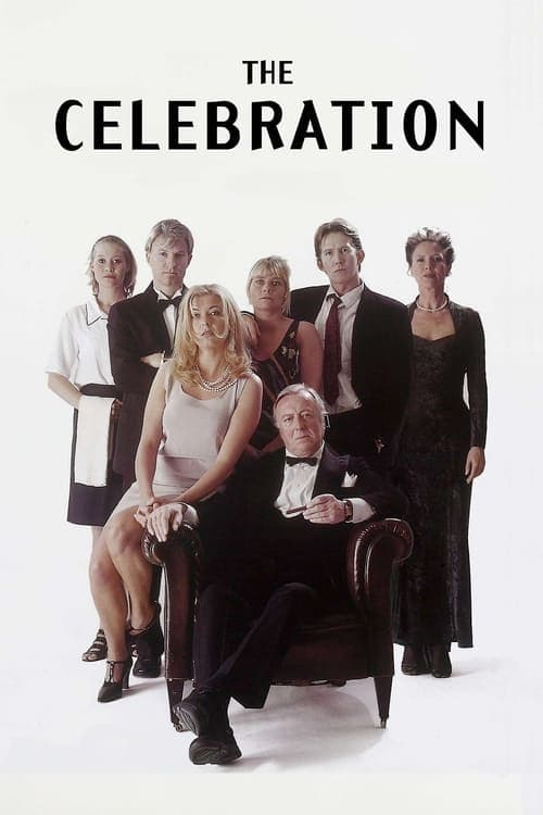 Постер «The Celebration»