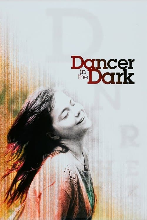 Постер «Dancer in the Dark»