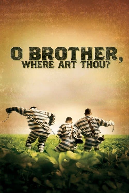 Постер «O Brother, Where Art Thou?»