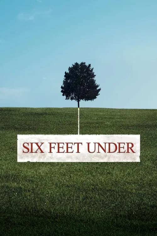 Постер «Six Feet Under»