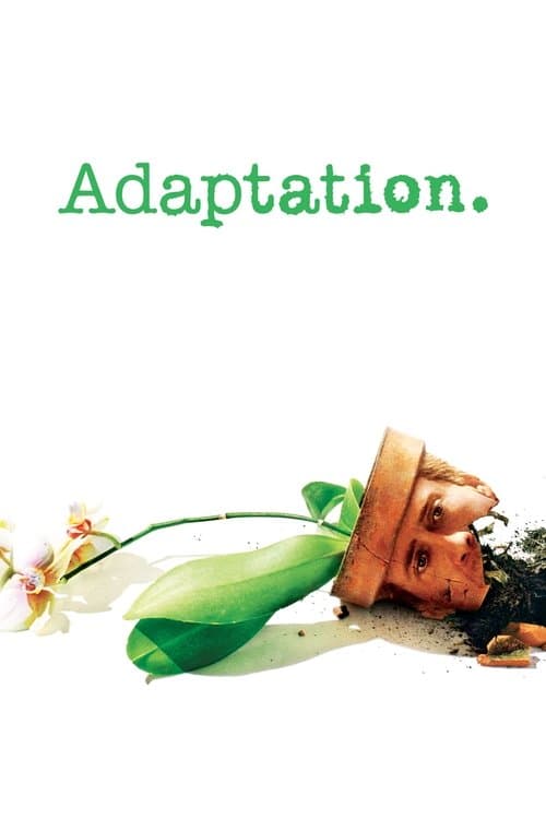 Постер «Adaptation.»