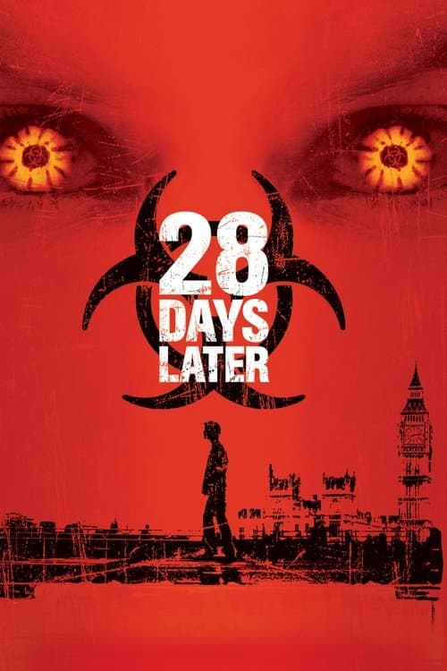 Постер «28 Days Later»