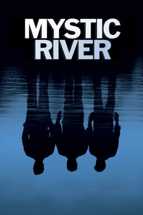 Постер «Mystic River»