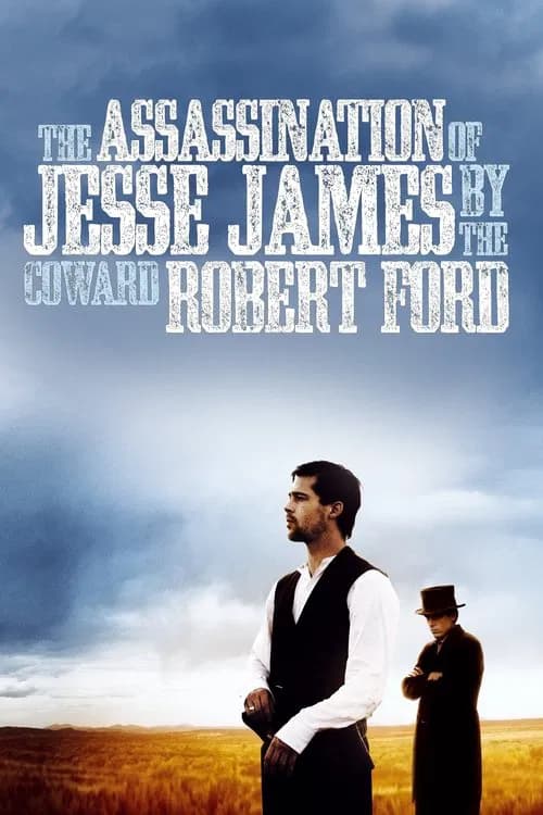 Постер «The Assassination of Jesse James by the Coward Robert Ford»