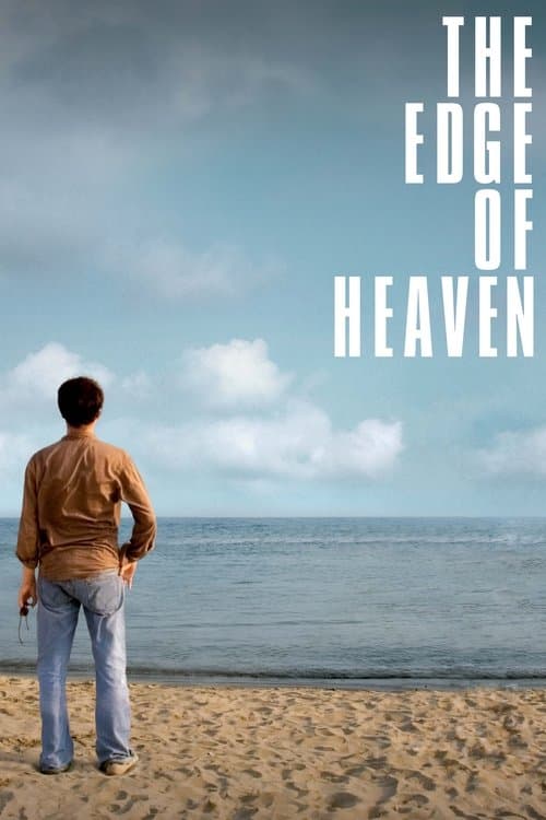 Постер «The Edge of Heaven»