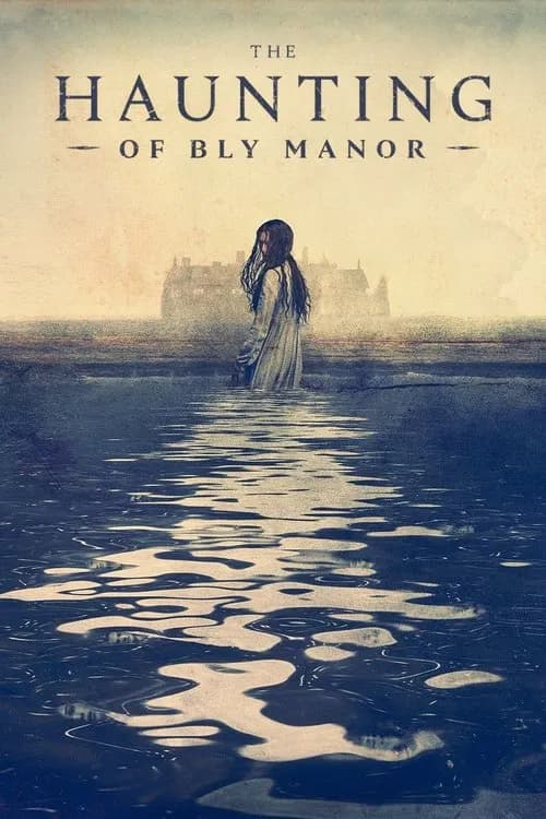Постер «The Haunting of Bly Manor»
