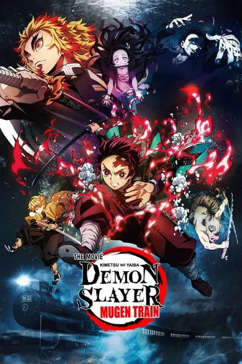 Постер «Demon Slayer: Kimetsu no Yaiba - The Movie: Mugen Train»