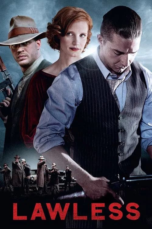 Постер «Lawless»