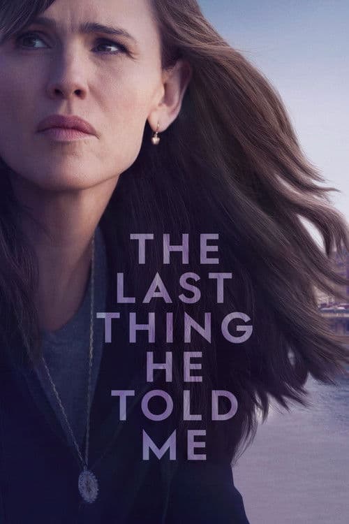 Постер «The Last Thing He Told Me»