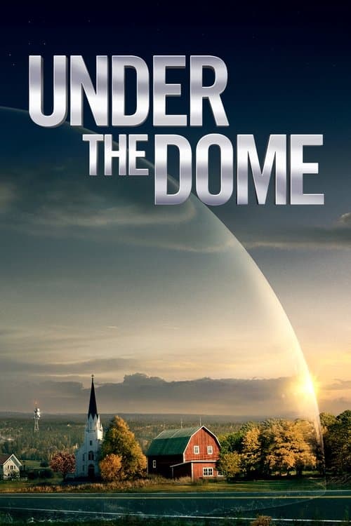 Постер «Under the Dome»