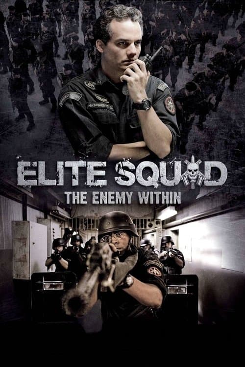 Постер «Elite Squad 2: The Enemy Within»