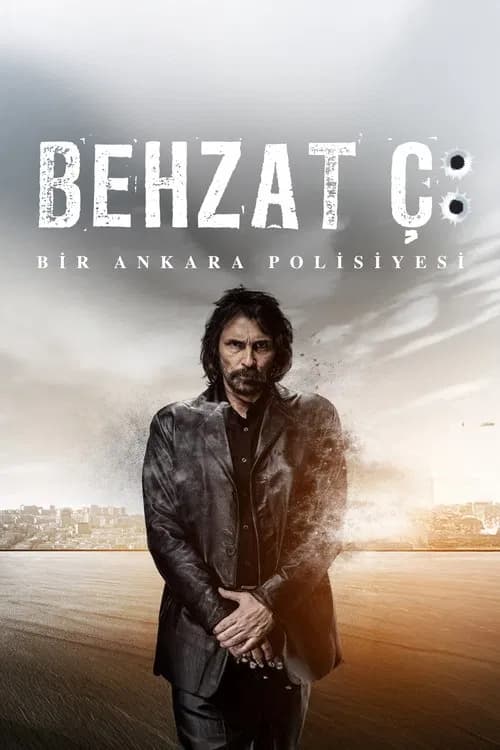 Постер «Behzat Ç: An Ankara Detective Story»