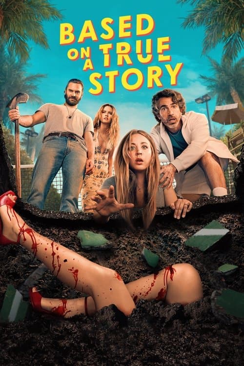 Постер «Based on a True Story»