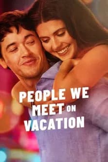 Постер «People We Meet on Vacation»