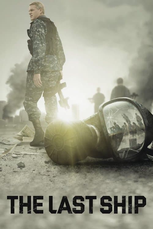 Постер «The Last Ship»