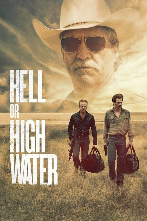 Постер «Hell or High Water»