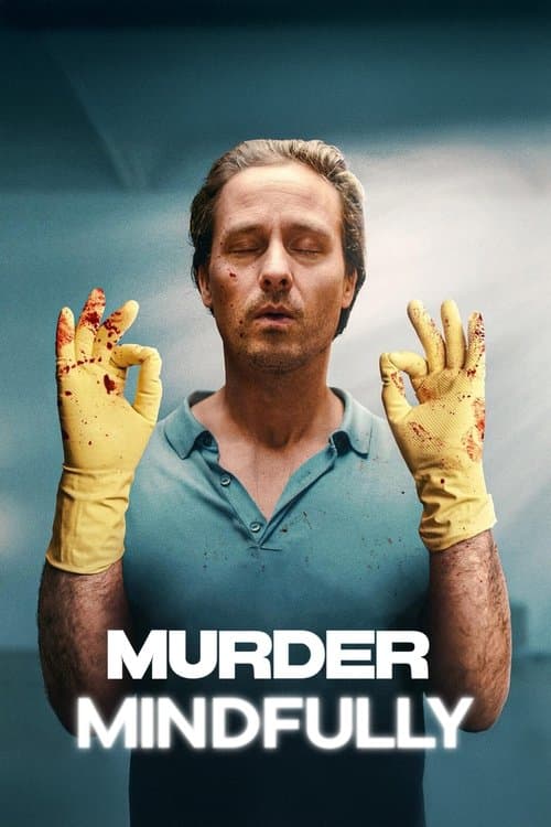 Постер «Murder Mindfully»