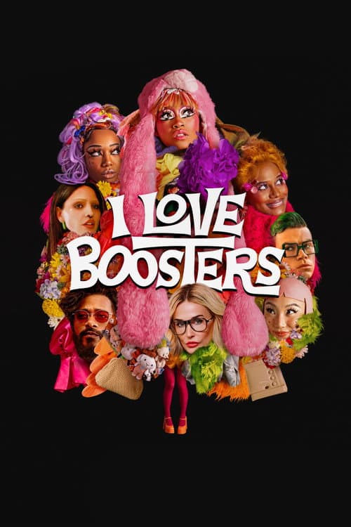 Постер «I Love Boosters»