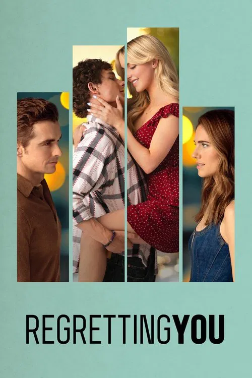 Постер «Regretting You»