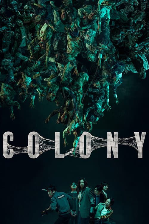 Постер «Colony»