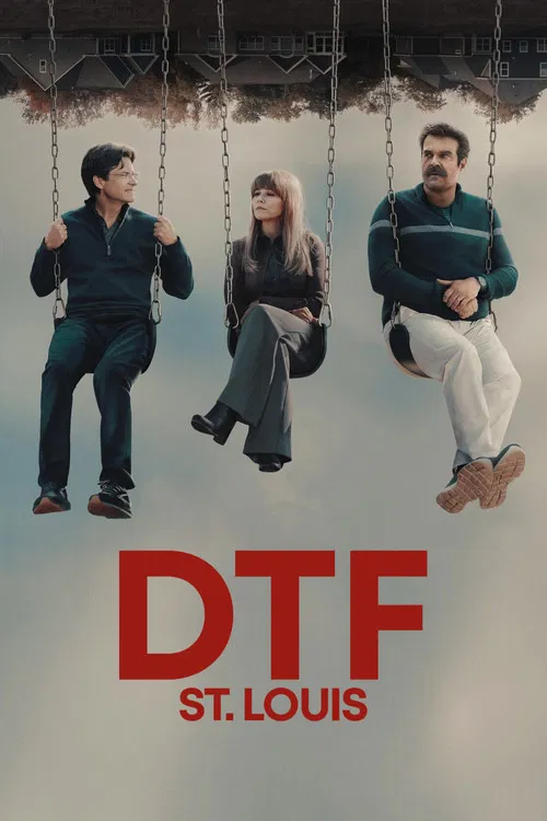 Постер «DTF St. Louis»