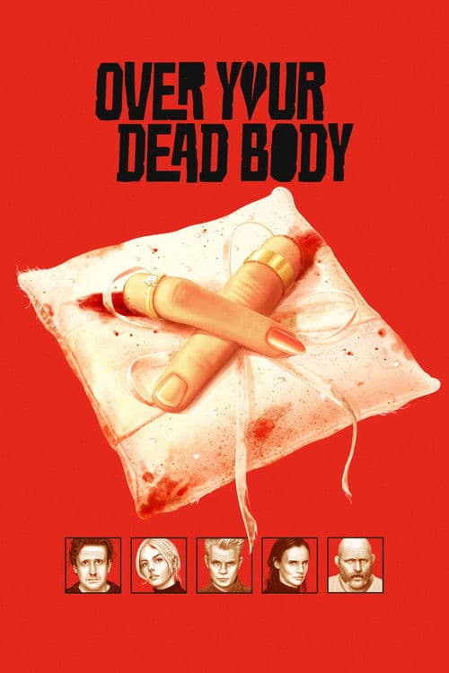 Постер «Over Your Dead Body»