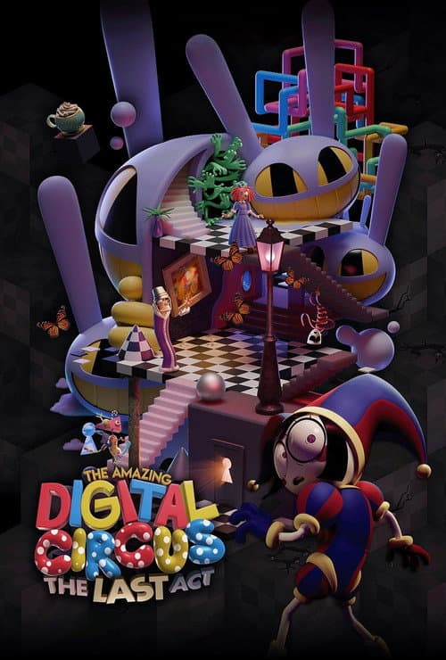 Постер «The Amazing Digital Circus: The Last Act»