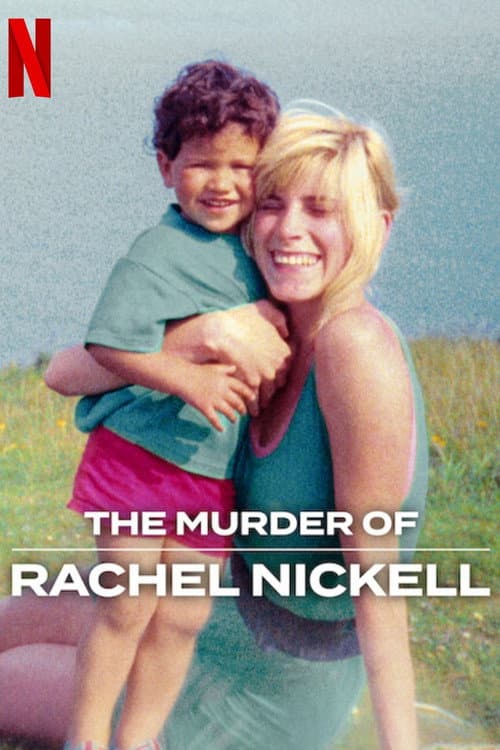 Постер «The Murder of Rachel Nickell»