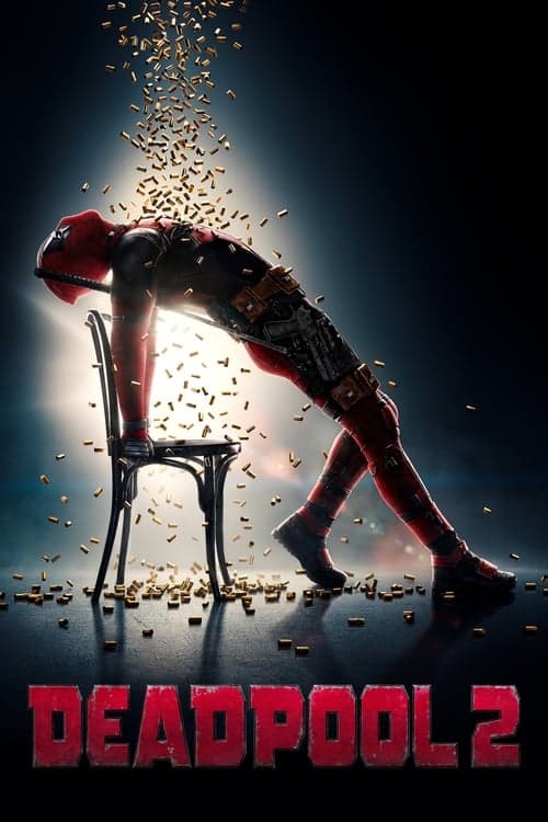 Постер «Deadpool 2»