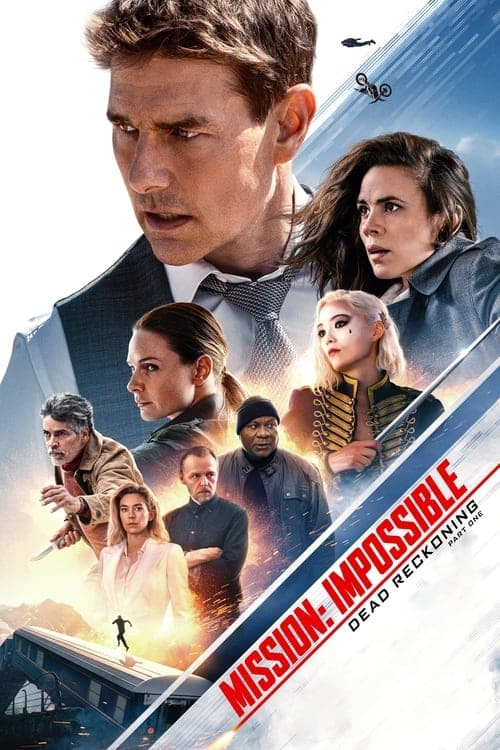 Постер «Mission: Impossible - Dead Reckoning Part One»